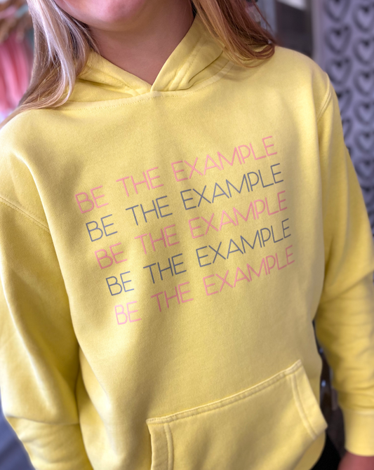 Graphic Hoodie - Be The Example